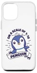 Coque pour iPhone 12/12 Pro On A Scale Of 1 To 10 Oiseau de mer Pingouin Roi Pingouin