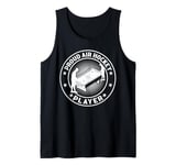 Air Hockey Player - Proud Air Hockey Player Tank Top