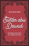 40 Hadith from Sunan abu Dawud