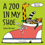 Zoo in My Shoe, A (häftad, eng)