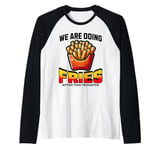 After the transfer, we are eating fries IVF Raglan Baseball Tee