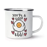 You're A Good Egg Enamel Mug Cup Love Valentines Day Dad Well Done Thank You