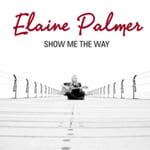 Elaine Palmer  Show Me The Way  CD