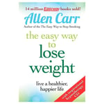 Allen carr lose weight now the easy way 9781848377202