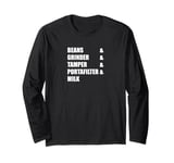 Barista Coffee Espresso Cappuccino Coffee Machine Long Sleeve T-Shirt