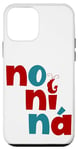 Coque pour iPhone 12 mini No Ni Ná Phrase Expression amusante Andaluz Malaga Séville