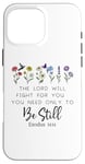 Coque pour iPhone 16 Pro Max The Lord Will Fight For You Sign Bible Verse Exodus 14:14