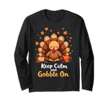 Funny Thanksgiving Keep Calm and Gobble On Long Sleeve T-Shirt