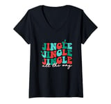 Womens Jingle Jingle Jingle All The Way Christmas Spirit V-Neck T-Shirt