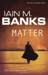 Iain M. Banks - Matter Bok