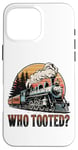 Coque pour iPhone 16 Pro Max Who Tooted for a Train Lover & Locomotive Lover