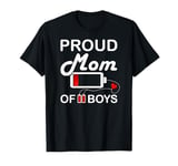 Proud Mom of 2 Boys low battery twin from Son to Mothers Day T-Shirt