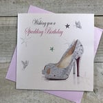 WHITE COTTON CARDS Carte d'anniversaire Faite Main Motif Chaussure Brillante avec Inscription en Anglais Wishing You A Sparkling Birthday Blanc