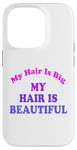 Coque pour iPhone 14 Pro Love Big My Hair Is Beautiful Afro Bouclés Rose