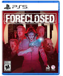 Foreclosed for PlayStation 5 [New Video Game] Playstation 5