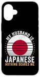 iPhone 16 Plus My Husband is Japanese Nothing Scares Me Japan Case