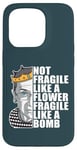 iPhone 15 Pro Ruth Bader Ginsburg NOT FRAGILE LIKE A FLOWER BOMB RBG Meme Case