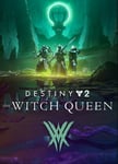 Destiny 2: The Witch Queen Steam (Digital nedlasting)