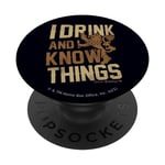 Game of Thrones I Drink and I know Things PopSockets PopGrip Interchangeable