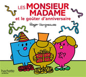 Les Monsieur Madame et le goûter d'anniversaire (Jeunesse)