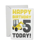 1 x Digger A5 Blank Greetings Card - Kids Birthday 5th 5 Five Today Gift #77001