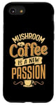 iPhone SE (2020) / 7 / 8 Mushroom coffee is a new passion Case