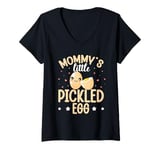 Womens Mommy's little pickled egg Design for your Pickled Egg kid V-Neck T-Shirt