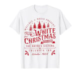 Haynes Sisters 1954 Merchandise X-Mas White Christmas Movie T-Shirt