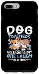 Coque pour iPhone 7 Plus/8 Plus Dresseurs de chiens Libérez la joie One Laugh At A Time