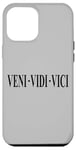 iPhone 12 Pro Max VENI VEDI VICI I CAME I SAW I CONQUERED JULIUS CAESAR QUOTE Case