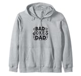 Bad Jokes Great Dad Funny Father Humor Zip Hoodie