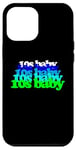 iPhone 12 Pro Max 10s BABY 2010s birthday born tens twenty teens SON DAUGHTER Case