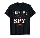 Board Game Funny T Shirt Trust Me I am not the Spy T-Shirt