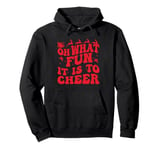 Oh What Fun It Is To Cheer Sports mom Cheerleading Christmas Pullover Hoodie