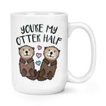 You're My Otter Half 15oz Large Mug Cup Funny Valentines Day Girlfriend Wife