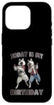 Coque pour iPhone 16 Pro Aujourd'hui, c'est mon anniversaire, Husky Friends Fun