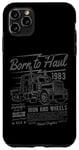 Coque pour iPhone 11 Pro Max Born to Haul Semi-Truck Semi-remorque Driver Design