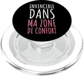 Humour Invincible Dans Ma Zone De Confort Message Drôle PopSockets PopGrip pour MagSafe