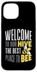 Coque pour iPhone 15 Joli jeu de mots humoristique « Welcome To Our Hive Bee Conservation »