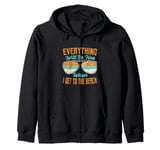 Everything Will Be Fine When I Get To The Beach - Vacation Zip Hoodie