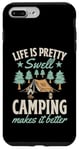 Coque pour iPhone 7 Plus/8 Plus La vie est plutôt belle, le camping rend les choses meilleures