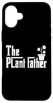 Coque pour iPhone 16 Plus The Plantfather - Plant Father Gardening Dad - Lawn Gardener