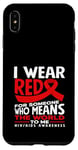 Coque pour iPhone XS Max « I Wear Red For Someone Who Means The World HIV AIDS »