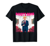 Donald Trump Win 2024 Trump Daddy's Home T-Shirt