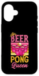 iPhone 16 Beer Pong Queen Beer Pong Girl Case