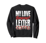 My Love Language Letter Bingo Sweatshirt