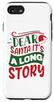 iPhone SE (2020) / 7 / 8 Dear Santa it's a long story Christmas sweater men women Case