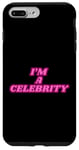 iPhone 7 Plus/8 Plus I'm a celebrity Case