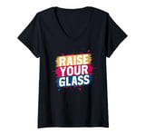 Womens Raise Your Glass Life Celebrate Pink Party V-Neck T-Shirt