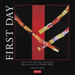 Santa Fe Desert Chorale, Alfredo Lopez, David Farwig, Jack Loeffler, Matthew Tresler, Michael Boswell, Mitzi Westra, Monika Cossonsheppard, Rochelle Mann, Rosalind Simpson, Theresa Coggeshall  First Day  CD